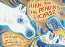 Image for "Rain and the Reading Horse"