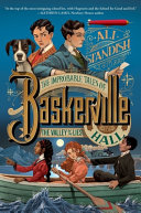 Image for "The Improbable Tales of Baskerville Hall Book 3: The Valley of Lies"