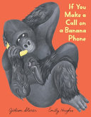 Image for "If You Make a Call on a Banana Phone"