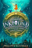 Image for "Inkbound: Meticulous Jones and the Shadow Compass"