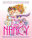 Image for "Fancy Nancy: Besties for Eternity"