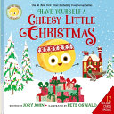 Image for "The Big Cheese Presents: Have Yourself a Cheesy Little Christmas"