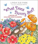 Image for "What Does Bunny See?"