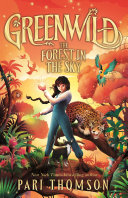 Image for "Greenwild: The Forest in the Sky"