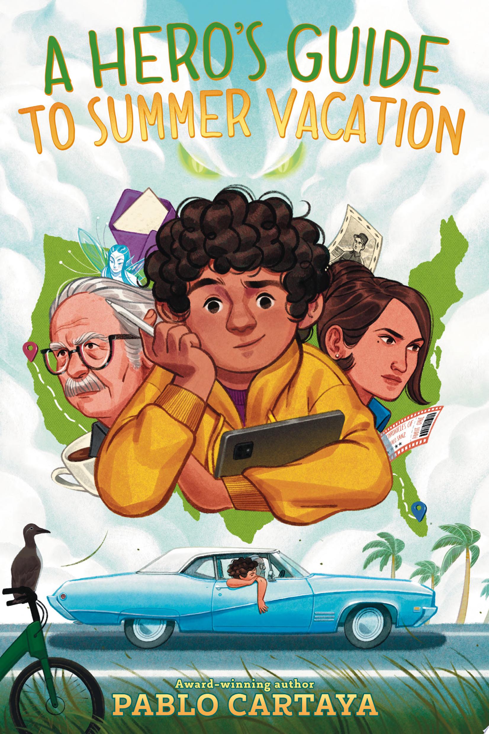 Image for "A Hero&#039;s Guide to Summer Vacation"