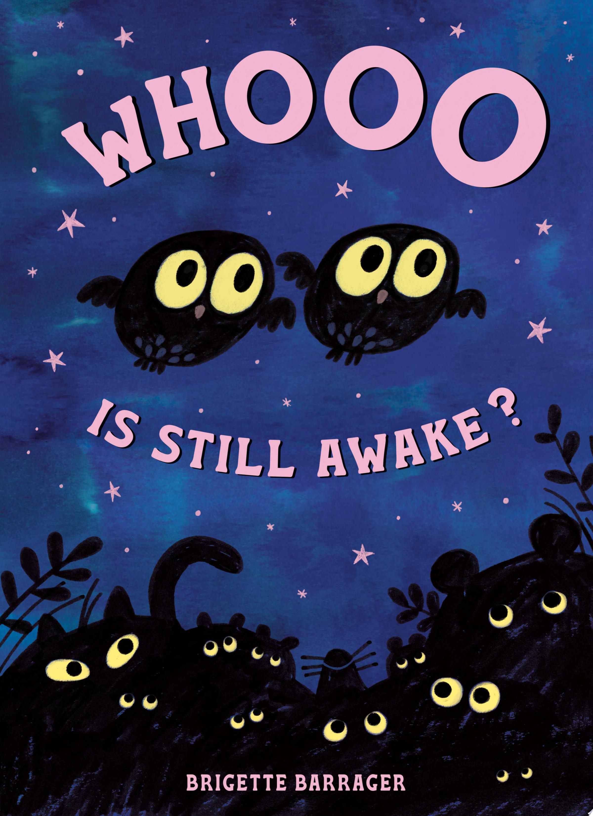 Image for "Whooo Is Still Awake?"