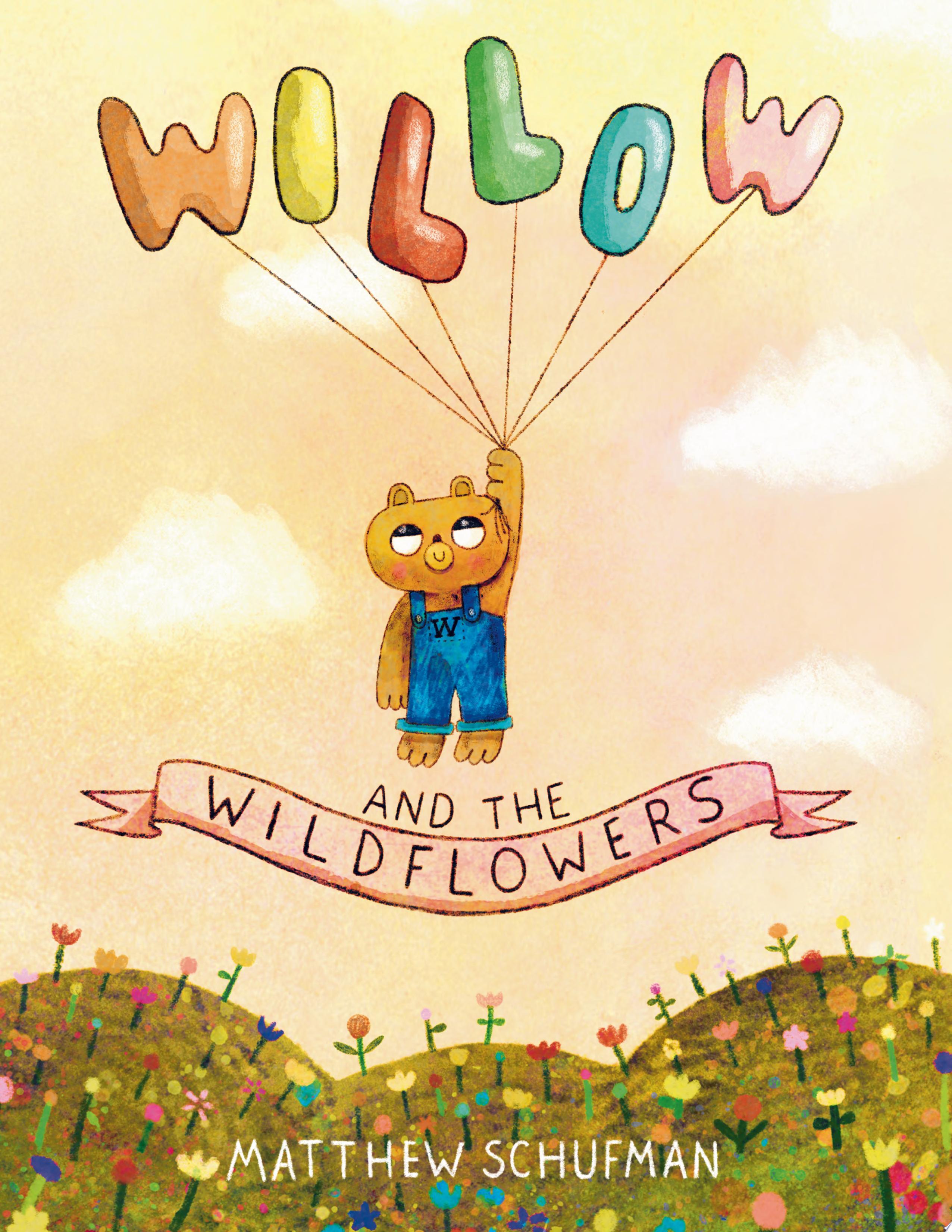 Image for "Willow and the Wildflowers"