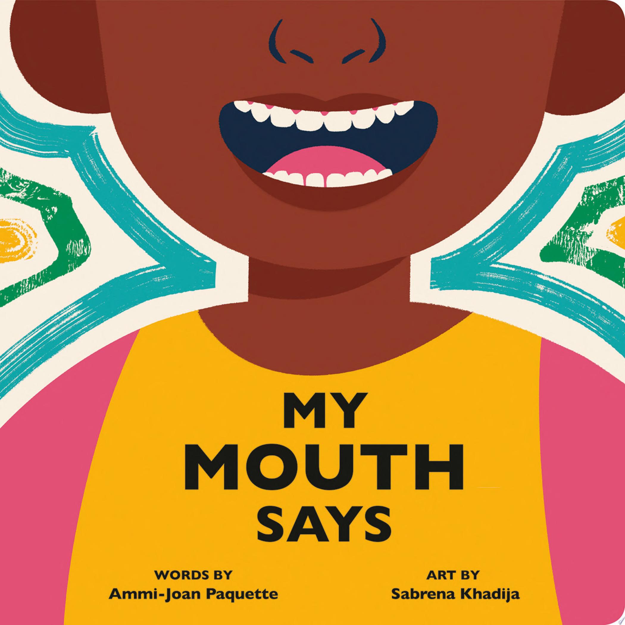Image for "My Mouth Says"