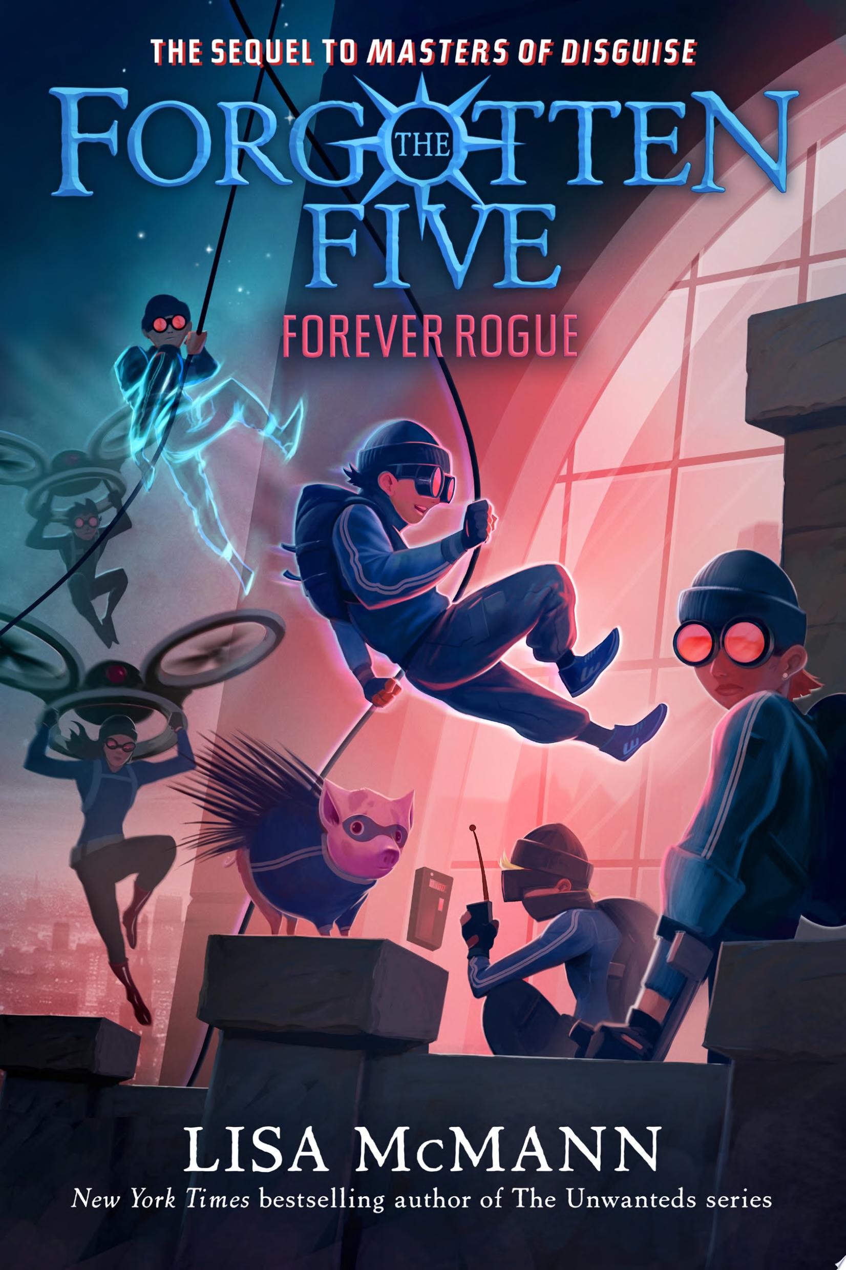 Image for "Forever Rogue (The Forgotten Five, Book 7)"