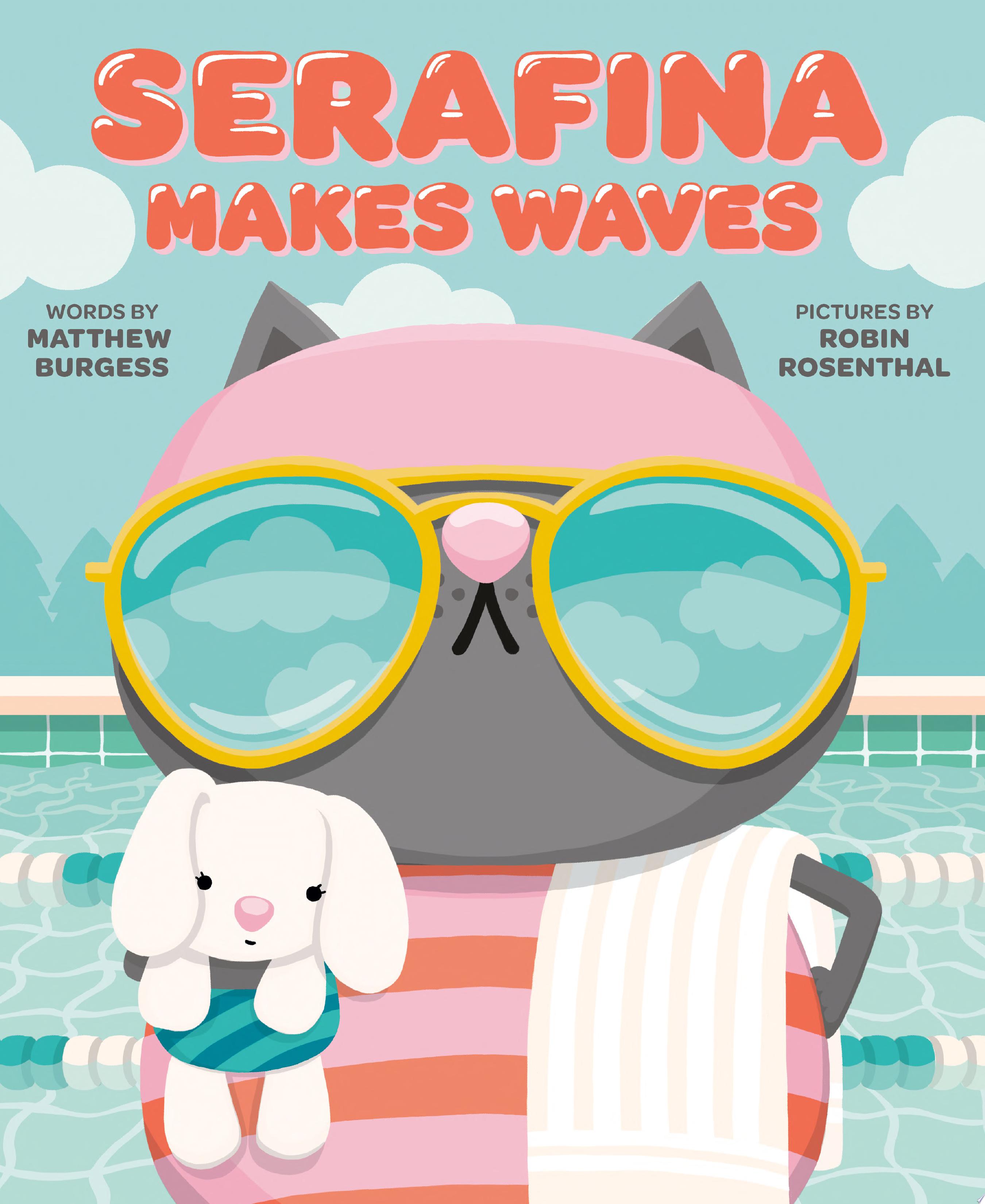 Image for "Serafina Makes Waves"