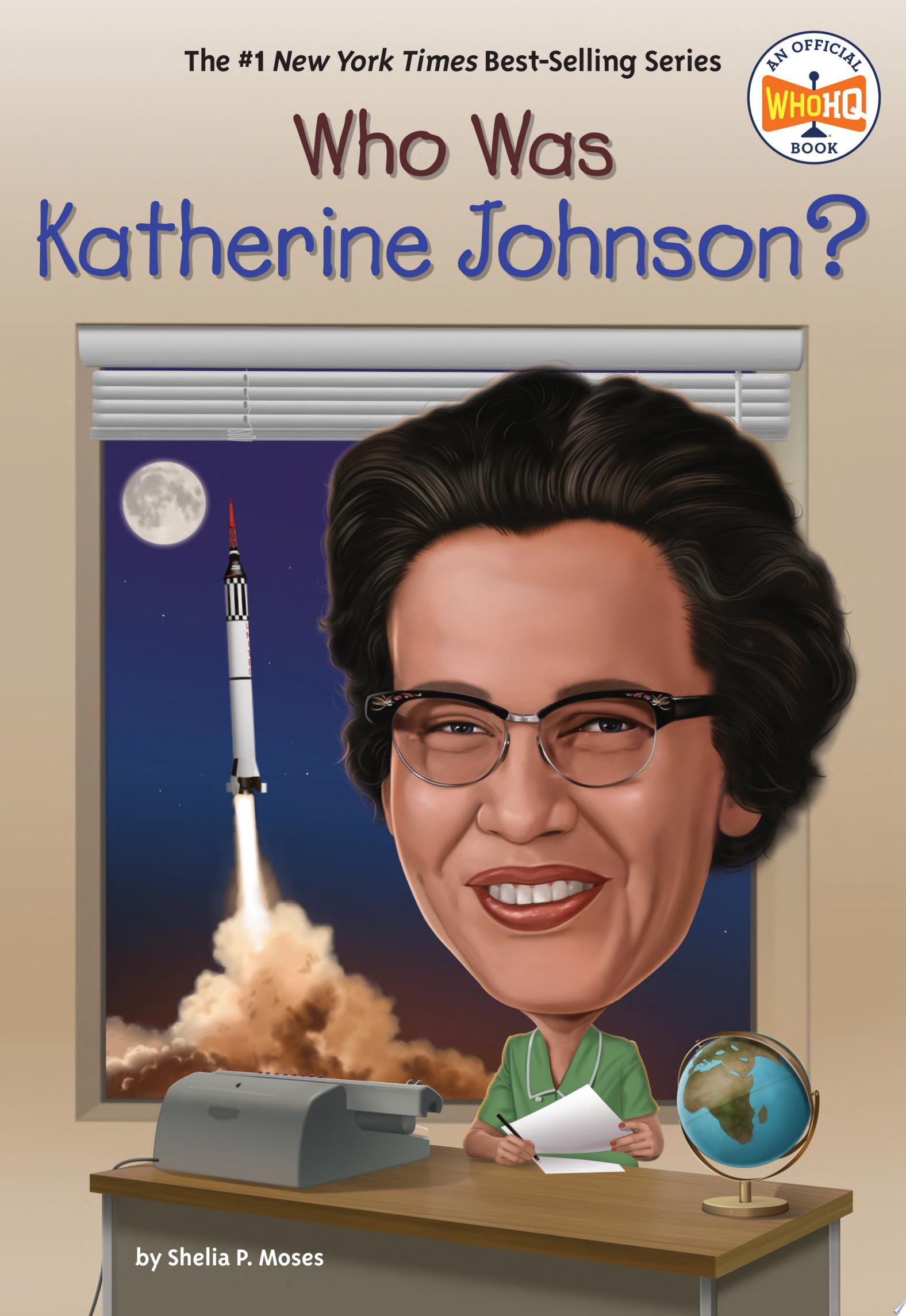 Image for "Who Was Katherine Johnson?"