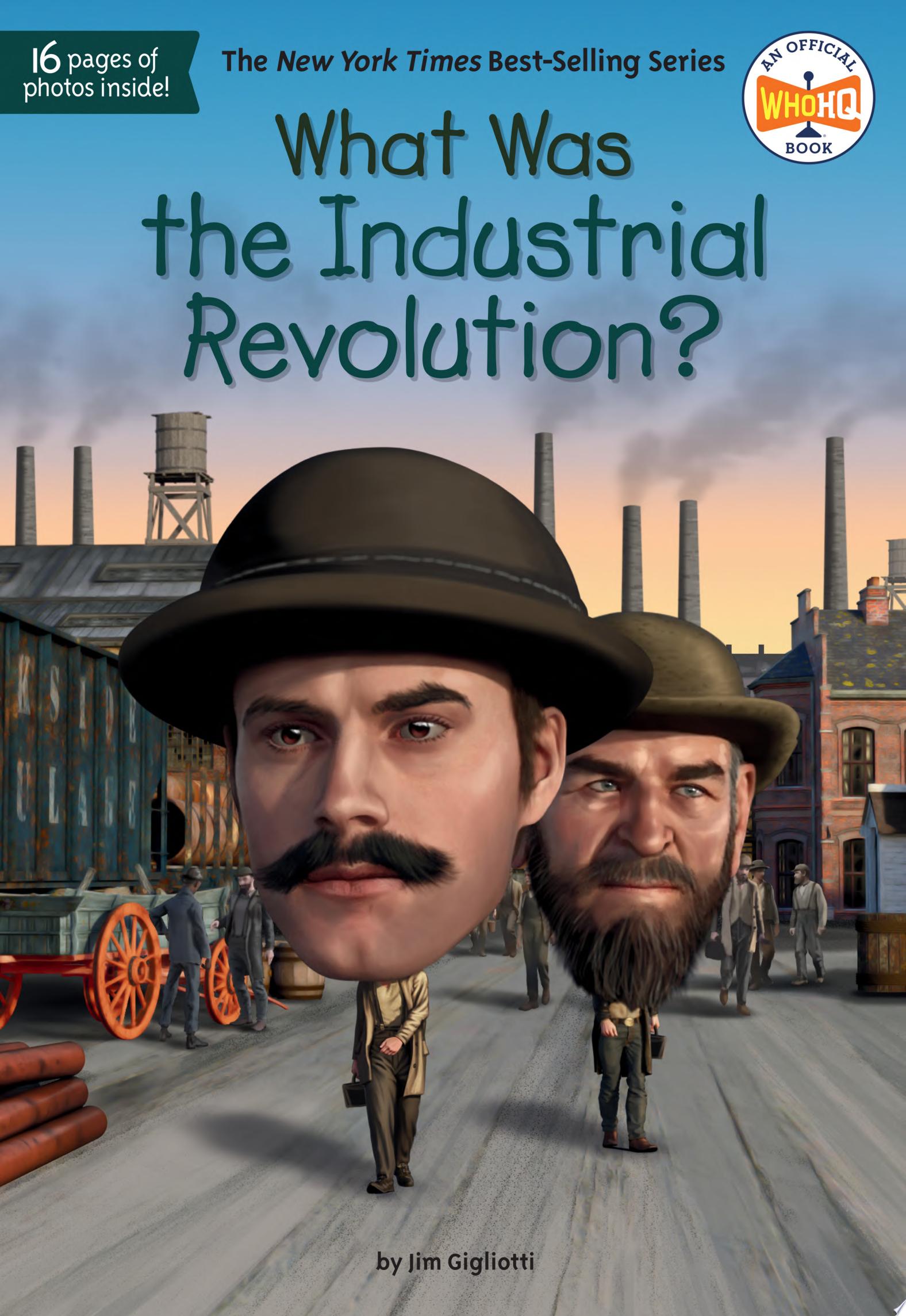 Image for "What Was the Industrial Revolution?"