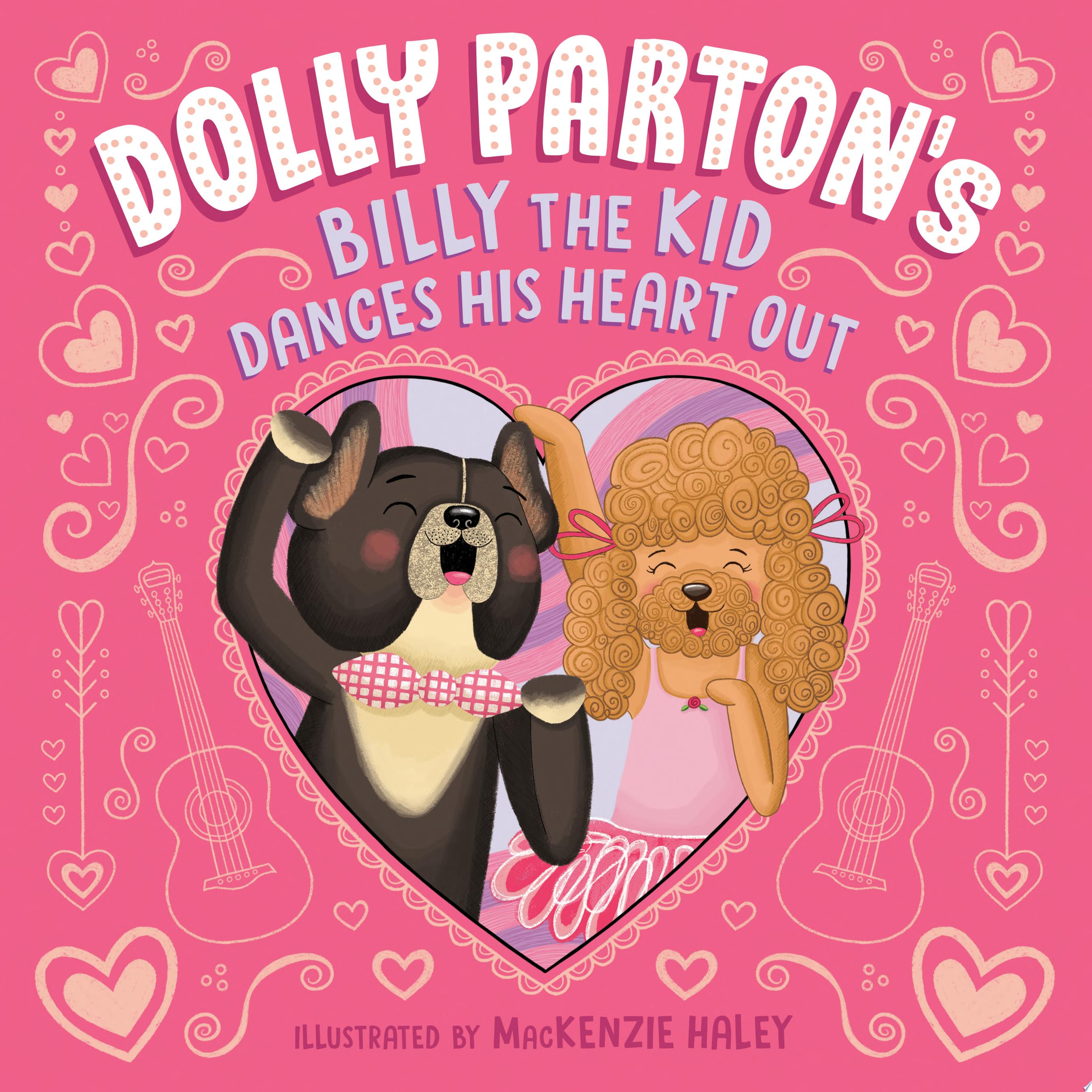 Image for "Dolly Parton's Billy the Kid Dances His Heart Out"