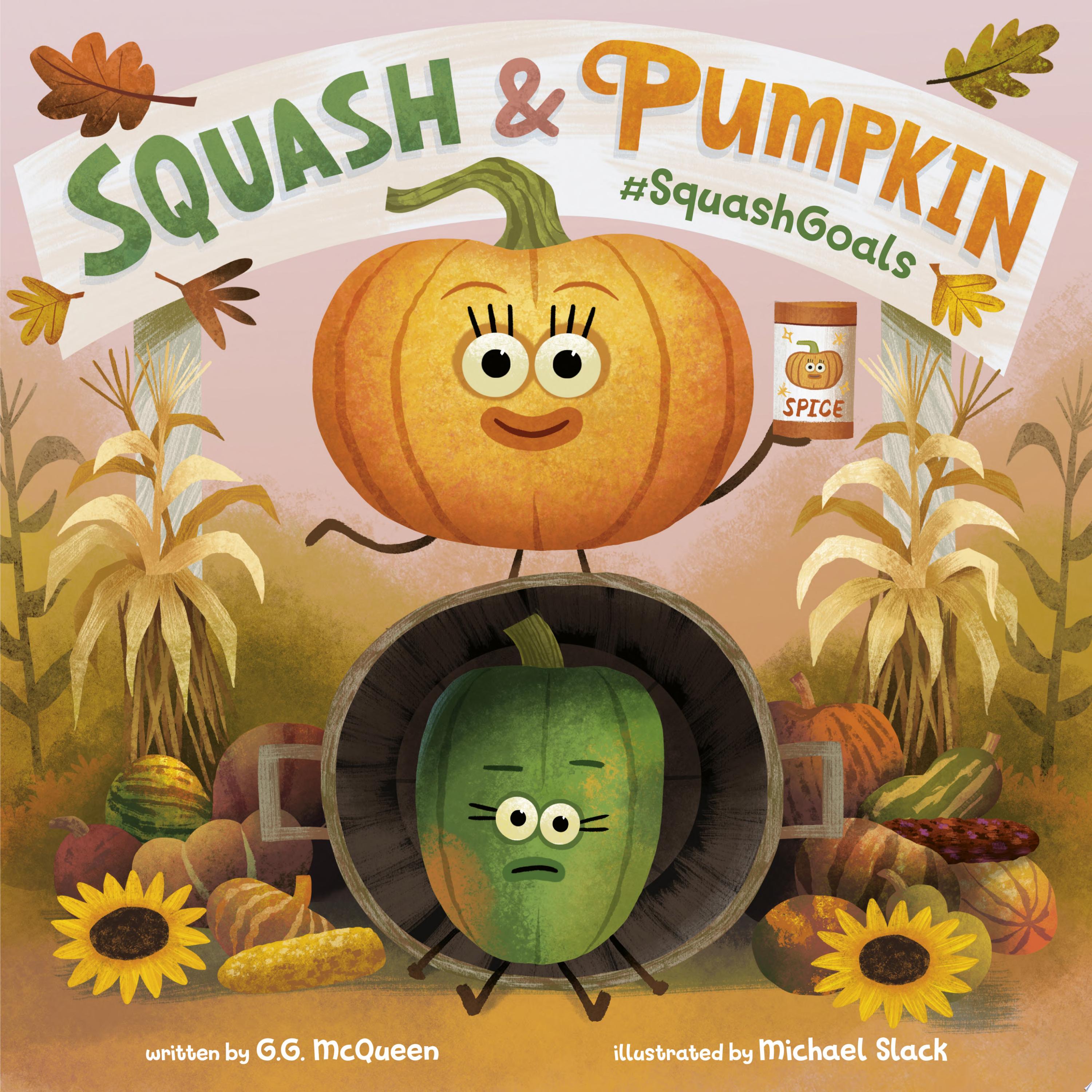 Image for "Squash &amp; Pumpkin: #SquashGoals"