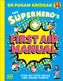Image for "The Superhero&#039;s First Aid Manual"
