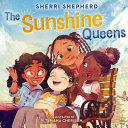 Image for "The Sunshine Queens"