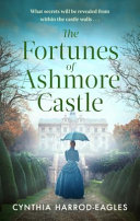Image for "The Fortunes of Ashmore Castle"