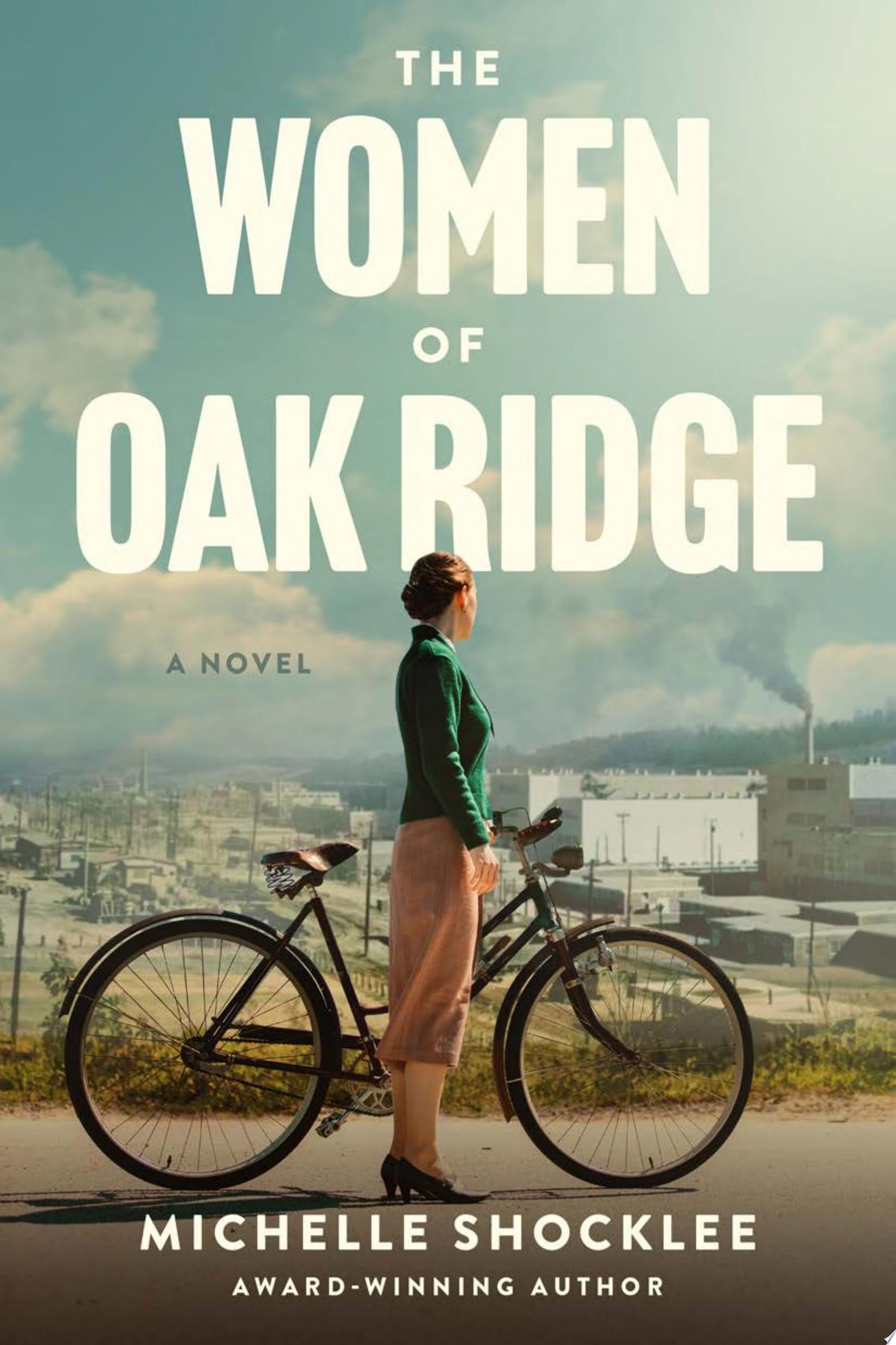 Image for "The Women of Oak Ridge"