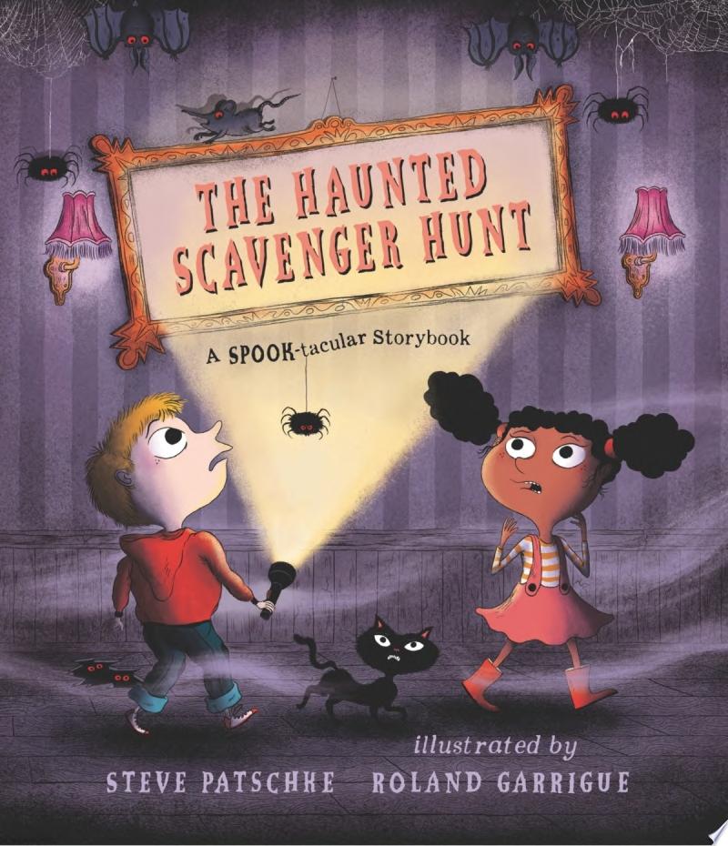 Image for "The Haunted Scavenger Hunt: a Spook-Tacular Storybook"