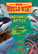 Image for "Who Would Win?: Underwater Battles"