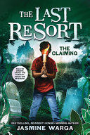 Image for "The Claiming (the Last Resort #2)"