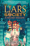 Image for "A Secret Escape (the Liars Society #3)"