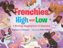 Image for "Frenchies High and Low"