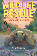 Image for "How to Save a Tortoise"