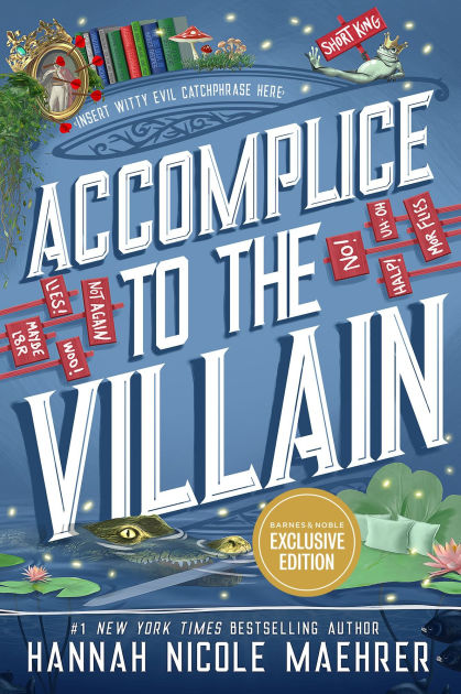 Accomplice to the Villian