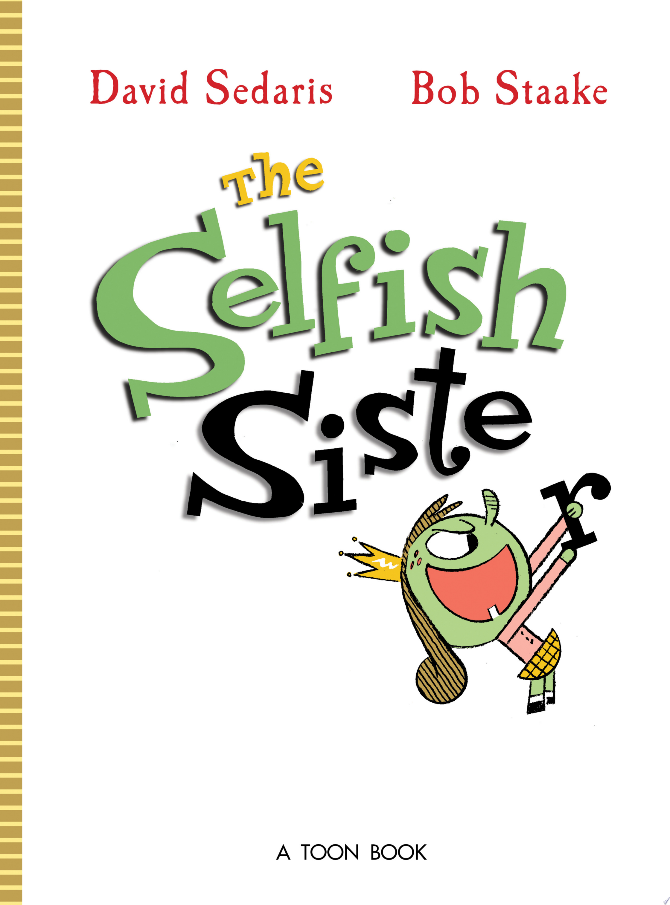 Image for "The Selfish Sister"