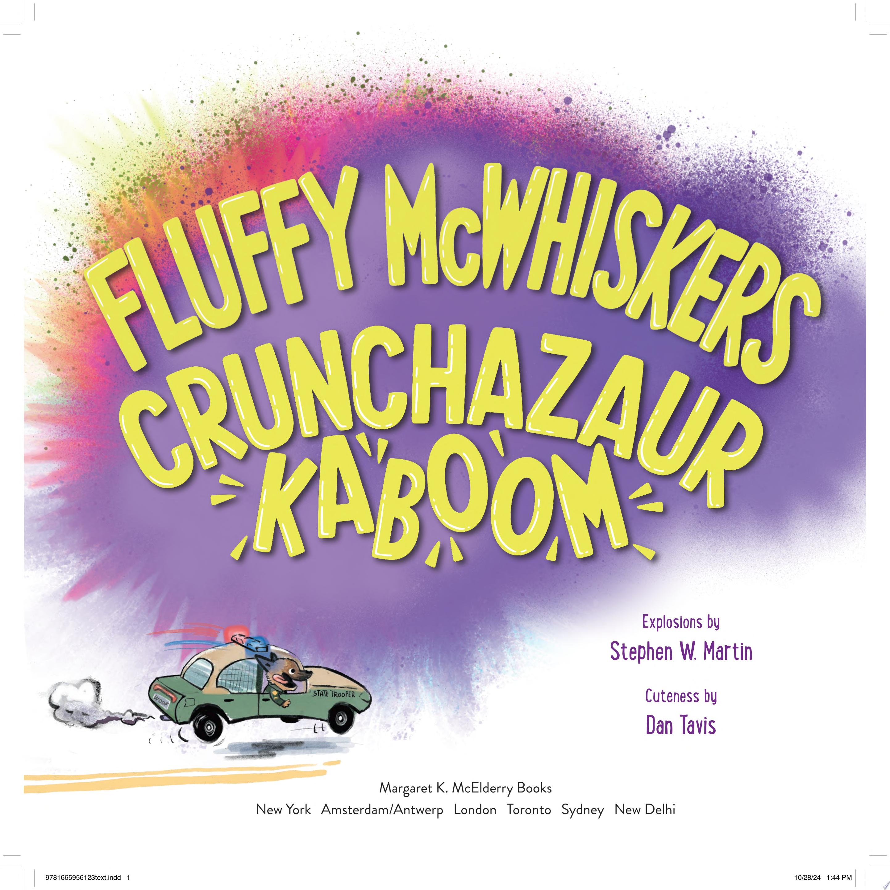 Image for "Fluffy McWhiskers Crunchazaur Kaboom"