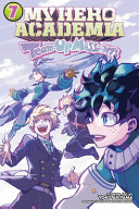 Image for "My Hero Academia: Team-Up Missions, Vol. 7"