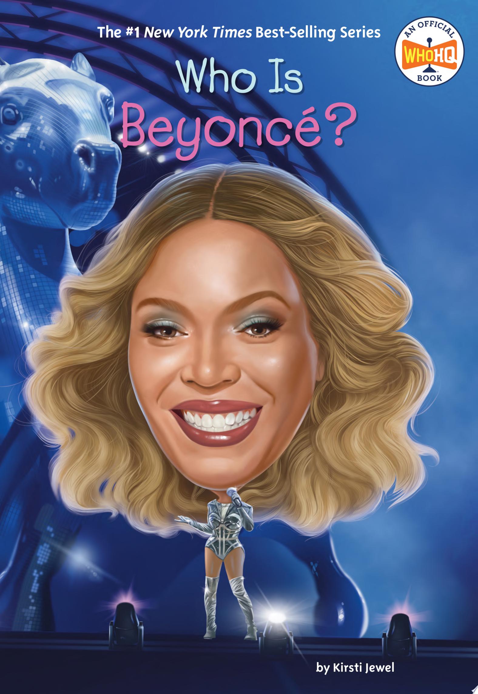 Image for "Who Is Beyoncé?"