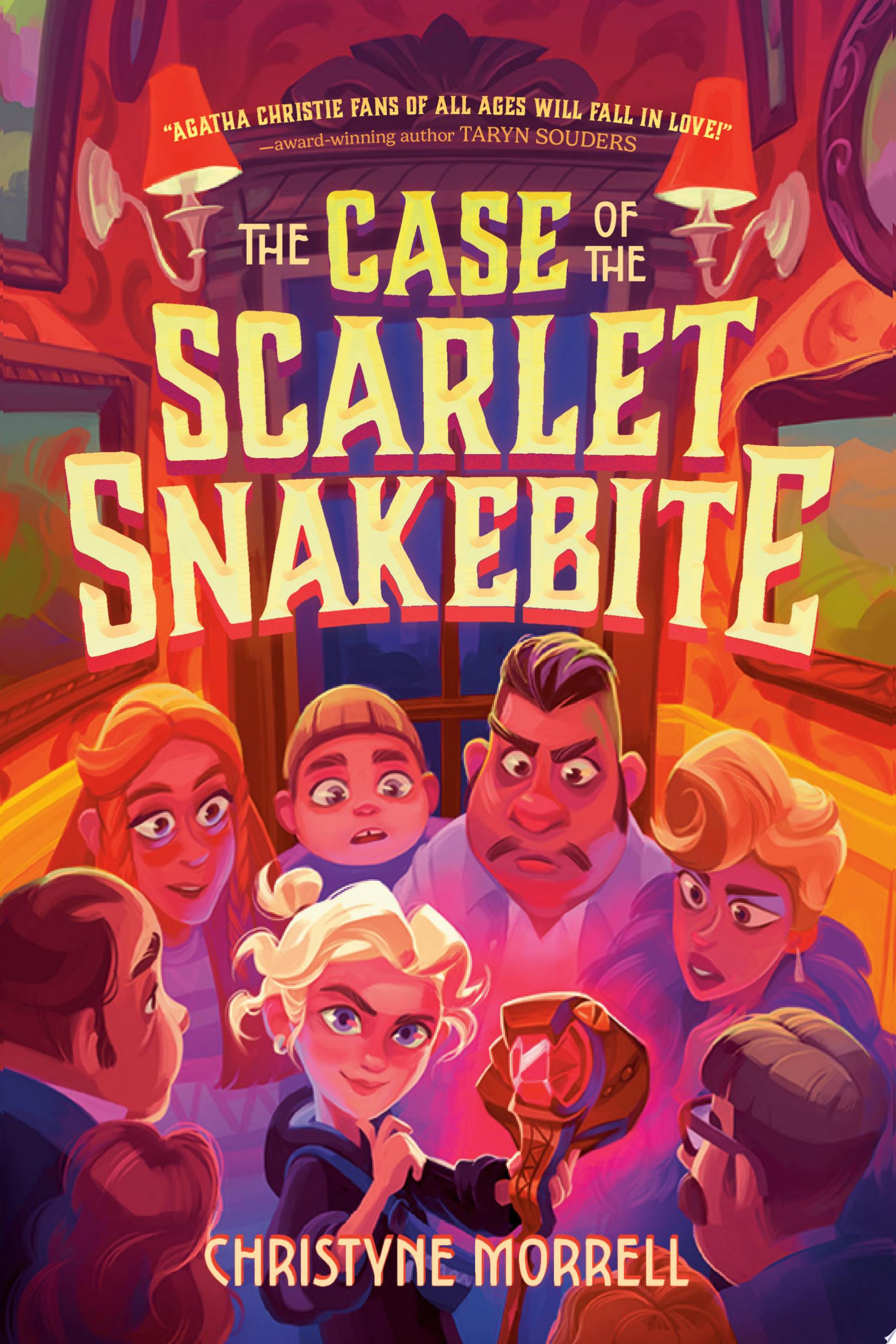 Image for "The Case of the Scarlet Snakebite"