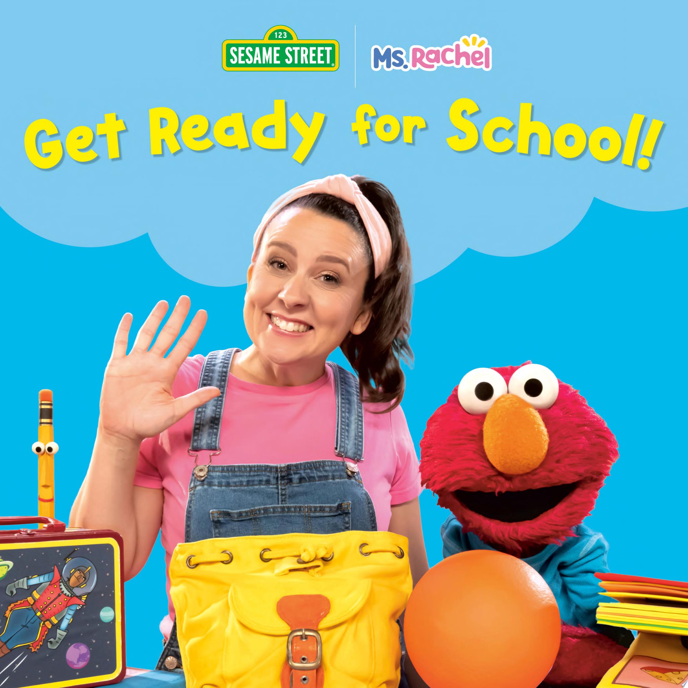Image for "Get Ready for School! (Ms. Rachel/Sesame Street)"