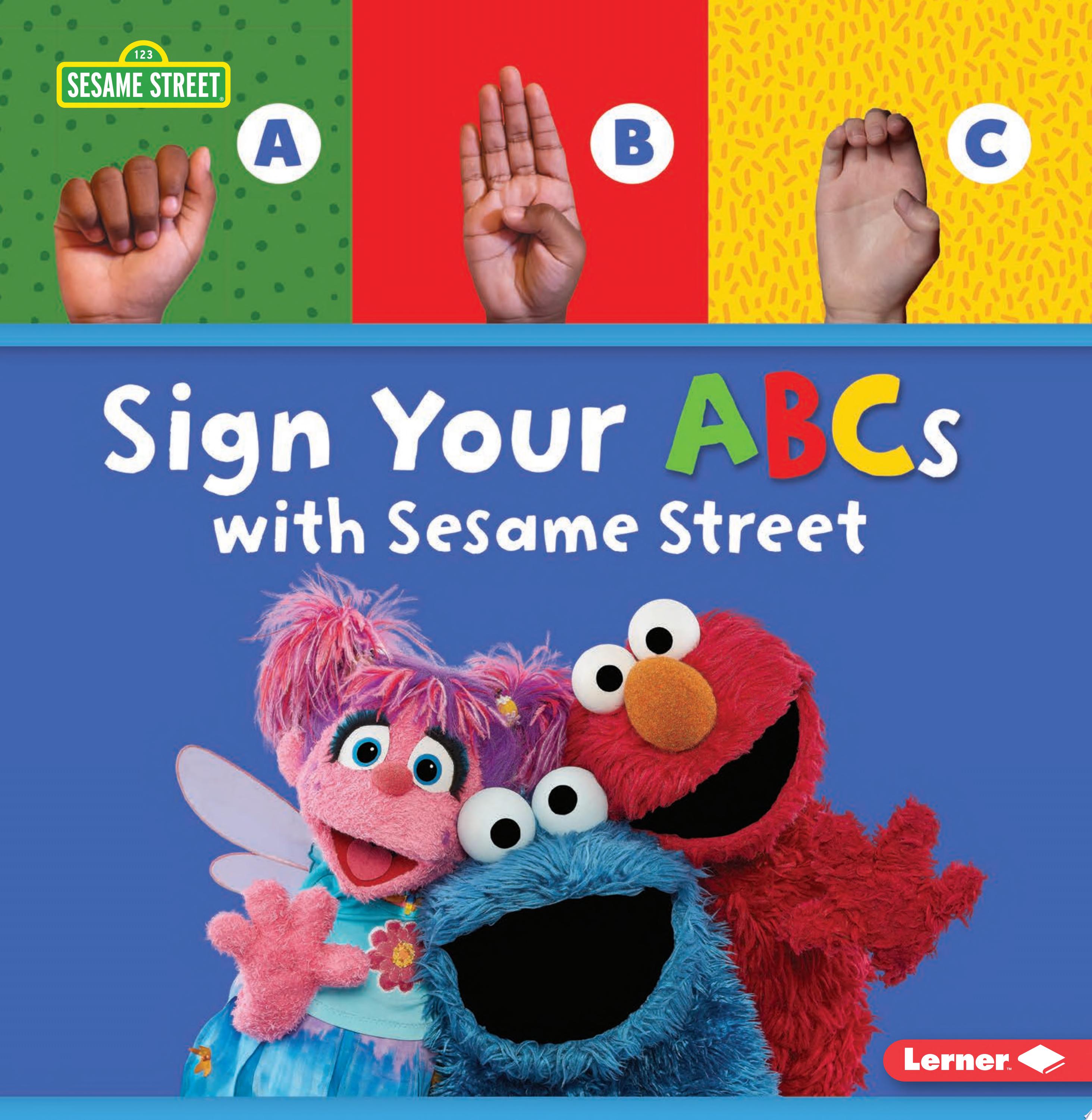 Image for "Sign Your ABCs with Sesame Street ®"