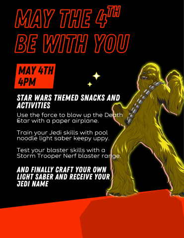 May the 4th Be With You FLyer